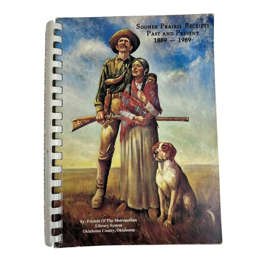 Vintage Sooner Prairie Receipts 1889-1989 Oklahoma Cookbook Softcover‎ History